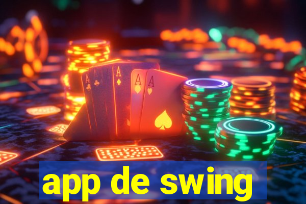 app de swing